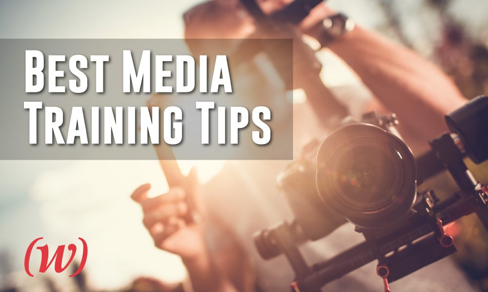 Best Media Training Tips Best Media Training Tips
