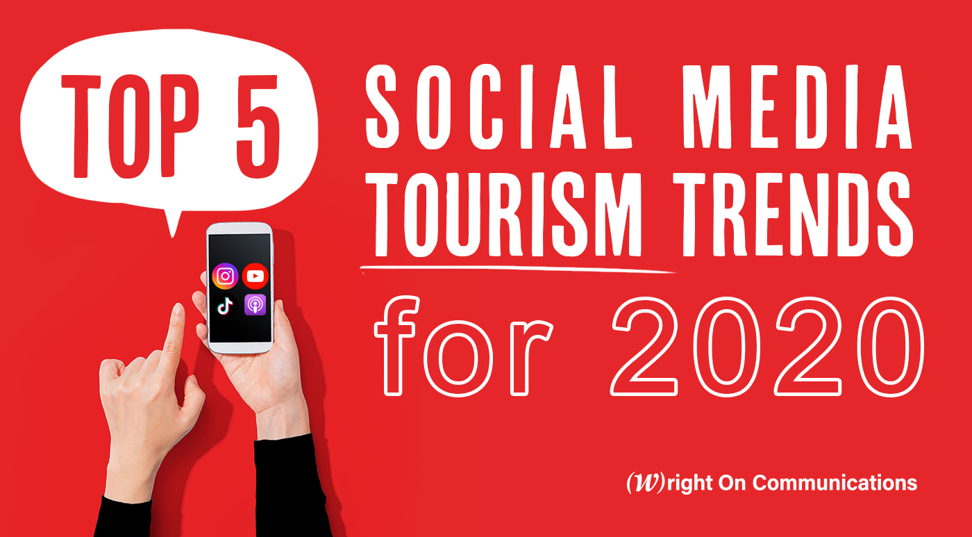Top 5 Social Media Tourism Trends for 2020
